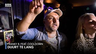 Carnavalsclip: Franky B ft. Cooldown - Duurt Te Lang